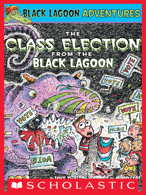 cover image of The Class Election from the Black Lagoon